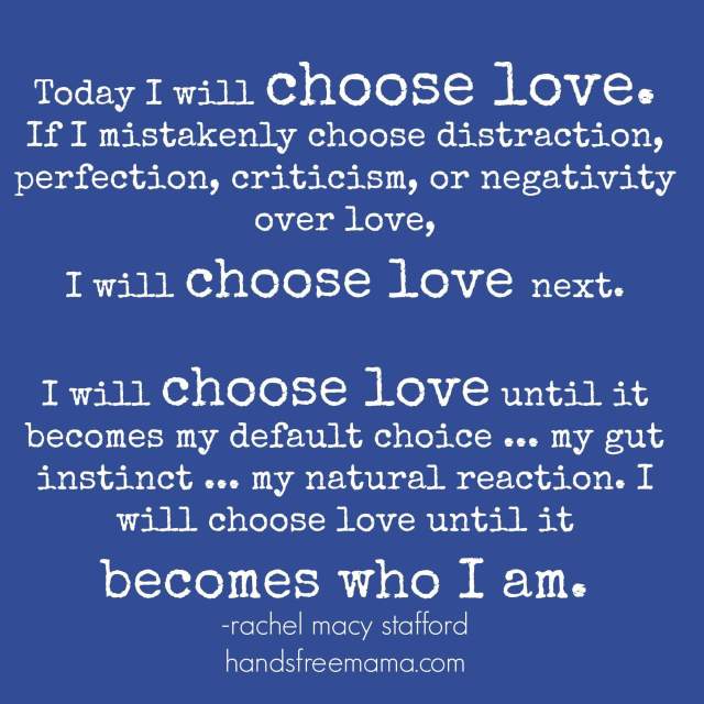 CHOOSE LOVE